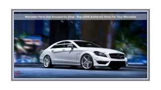 Mercedes Parts And Accessories Shop - Buy 100% Authentic Parts For Your Mercedes