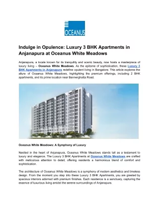 Indulge in Opulence_ Luxury 3 BHK Apartments in Anjanapura at Oceanus White Meadows