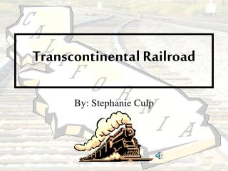 Transcontinental Railroad