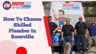 How To Choose Skilled Plumber In Roseville