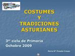 COSTUMES Y TRADICIONES ASTURIANES