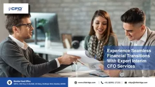 Experience Seamless Financial Transitions With Expert Interim CFO Services