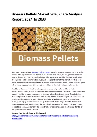 Biomass Pellets Market Size, Share Analysis Report, 2024 To 2033