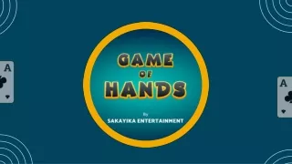 Game of Hands: Where Every Move is a Victory