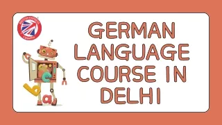 GERMAN LANGUAGE COURSE IN DELHI