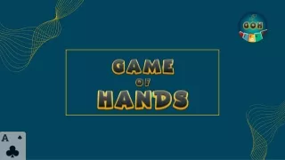 Game of Hands: Your Ultimate Card Gaming Companion