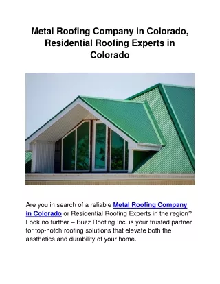 Metal Roofing Company in Colorado, Residential Roofing Experts in Colorado