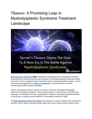 Servier’s Tibsovo Opens The Door To A New Era In The Battle Against Myelodysplastic Syndromes