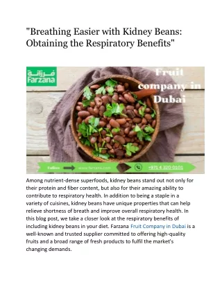 "Breathing Easier with Kidney Beans: Obtaining the Respiratory Benefits"