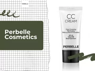 Perbelle CC Cream: Spring Revival for Radiant Skin