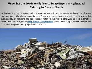 Unveiling the Eco-Friendly Trend Scrap Buyers in Hyderabad Catering to Diverse Needs