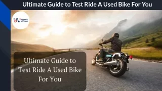 Ultimate Guide to Test Ride A Used Bike For You