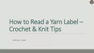 How to Read a Yarn Label – Crochet & Knit Tips