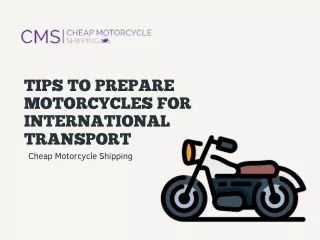 Tips to Prepare Motorcycles for International Transport