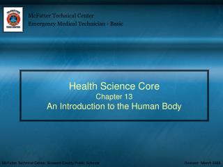 Health Science Core Chapter 13 An Introduction to the Human Body