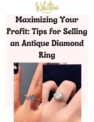 Maximizing Your Profit Tips for Selling an Antique Diamond Ring