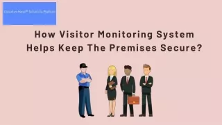 Streamlined Operations With Visitor Monitoring System