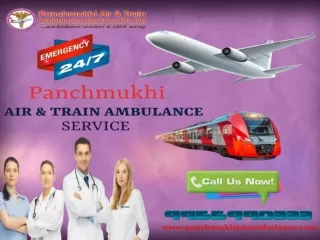 Use Safest Train Ambulance Service in Patna and Guwahati at Genuine Rates by Panchmukhi