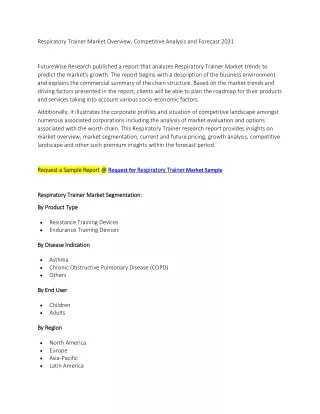 Respiratory Trainer Market Overview, Competitive Analysis and Forecast 2031