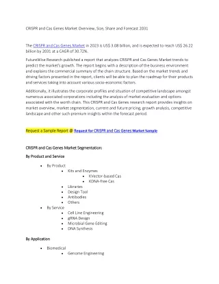 CRISPR and Cas Genes Market Overview, Size, Share and Forecast 2031