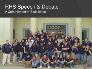 RHS Speech &amp; Debate A Commitment to Excellence