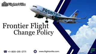 Frontier Flight Change Policy | 1-800-315-2771