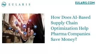 How Does AI-Based Supply Chain Optimization Help Pharma Companies Save Money (1)