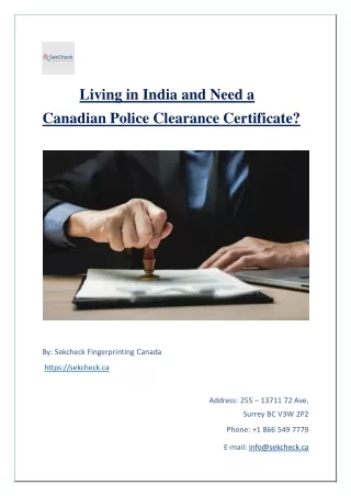 Living in India and Need a Canadian Police Clearance Certificate