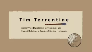 Tim Terrentine - A Natural Relationship Builder - Michigan