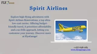 Your Journey Starts Here: Spirit Airlines Booking with FlyoGarage |  1-877-658-1