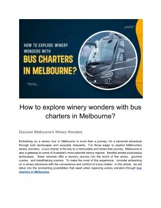 Grapes on Wheels: Melbourne Bus Hire's Guided Winery Adventures