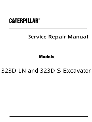 Caterpillar Cat 323D LN Excavator (Prefix CYD) Service Repair Manual (CYD00001 and up)