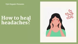 How to heal headaches