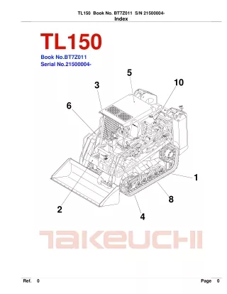 Takeuchi TL150 Crawler Loader Parts Catalogue Manual (SN 21500004 and up)