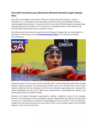 Paris 2024 Seventeen-year-old Summer McIntosh Sensation Targets Olympic Glory