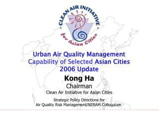 Urban Air Quality Management Capability of Selected Asian Cities 2006 Update