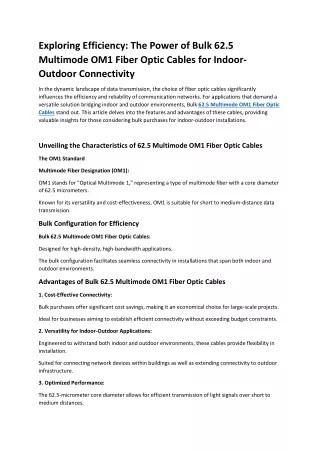 Exploring Efficiency The Power of Bulk 62.5 Multimode OM1 Fiber Optic Cables for Indoor-Outdoor Connectivity