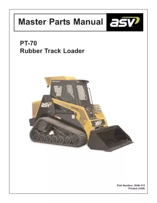 ASV Posi-Track PT-70 Track Loader Master Parts Catalogue Manual