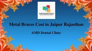 Metal Braces Cost in Jaipur Rajasthan