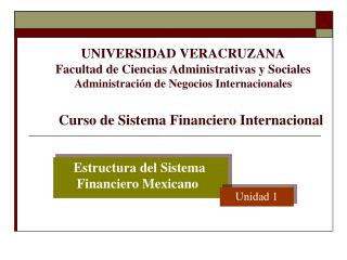 Estructura del Sistema Financiero Mexicano