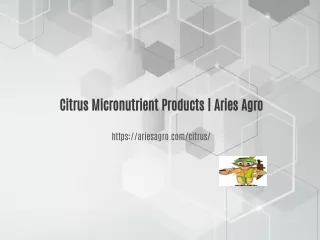 Boost Nutrients in Citrus - Aries Agro Limited