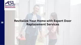 Revitalize Your Home with Expert Door Replacement Services