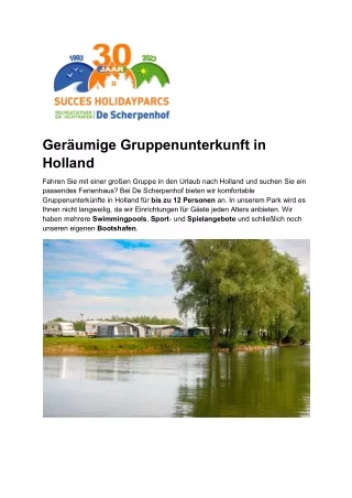 Geräumige Gruppenunterkunft in Holland