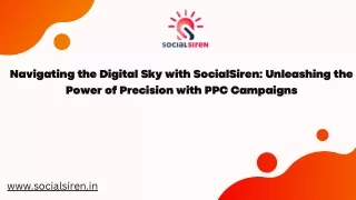 Navigating the Digital Sky with SocialSiren Unleashing the Power of Precision with PPC Campaigns