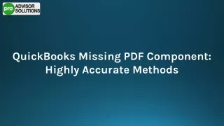 Easy Way To Fix QuickBooks Missing PDF Component Issue