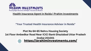 Health Insurance Agent in Noida  Prahim Investments