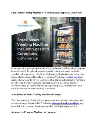 Snack Smart Vending Machine for Campuses and Corporates Convivence