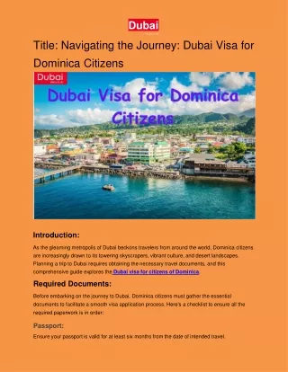 Title: Navigating the Journey: Dubai Visa for Dominica Citizens