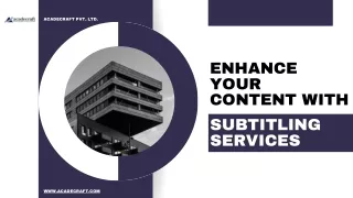 Enhance Your Content with Subtitling Services