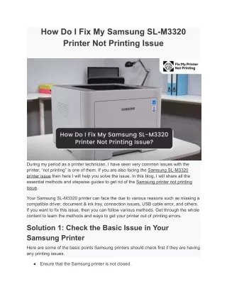 How Do I Fix My Samsung SL-M3320 Printer Not Printing Issue